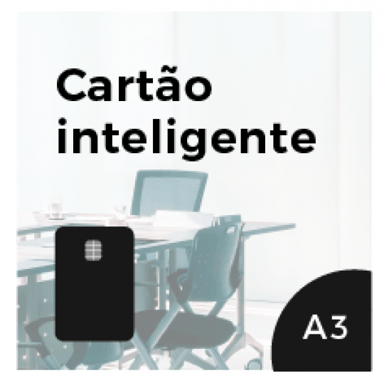 Cartão inteligente para certificados digitais do tipo A3